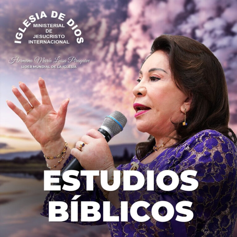 Estudios Bíblicos, Hna. María Luisa Piraquive, Iglesia de Dios Ministerial de Jesucristo Inter…